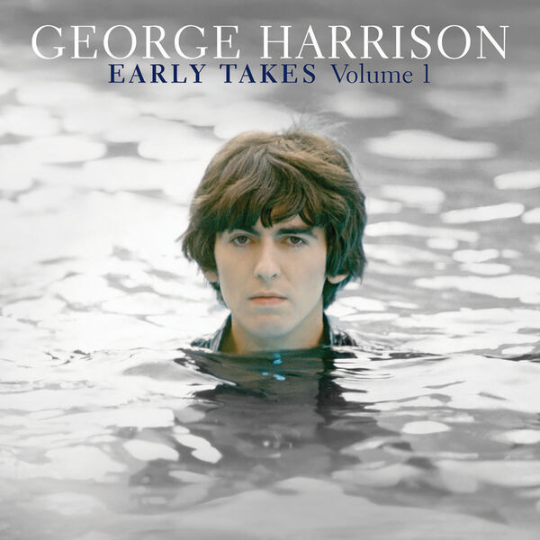 George Harrison – Early Takes Vol. 1(24Bit-96kHz)-OppsUpro音乐帝国