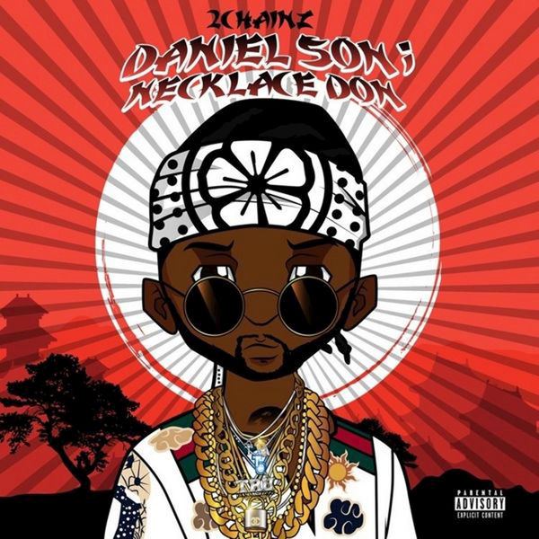 2 Chainz – Daniel Son Necklace Don, Vol. 2(16Bit-44.1kHz)-OppsUpro音乐帝国