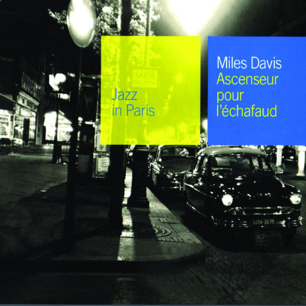 Miles Davis – Ascenceur Pour L’Echafaud(16Bit-44.1kHz)-OppsUpro音乐帝国