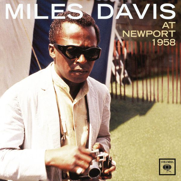 Miles Davis – At Newport 1958 (Live at the Newport Jazz Festival, Newport, RI – July 1958)(16Bit-44.1kHz)-OppsUpro音乐帝国