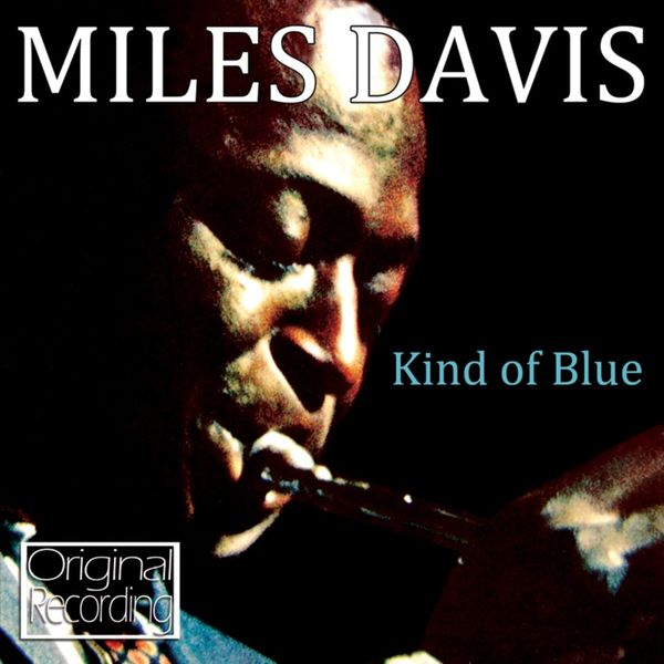 Miles Davis – Kind Of Blue(16Bit-44.1kHz)-OppsUpro音乐帝国