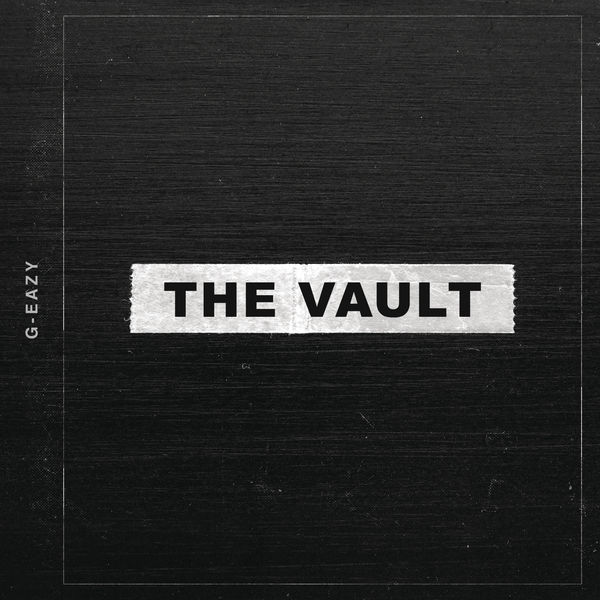 G-Eazy – The Vault(16Bit-44.1kHz)-OppsUpro音乐帝国