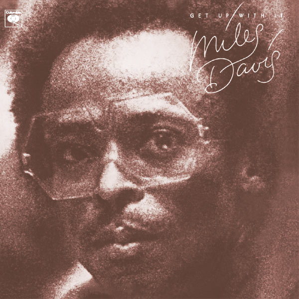 Miles Davis – Get Up With It(16Bit-44.1kHz)-OppsUpro音乐帝国