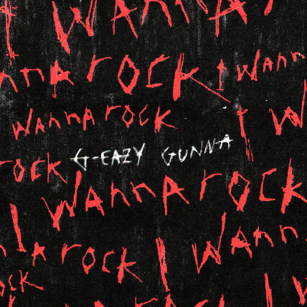 G-Eazy – I Wanna Rock(16Bit-44.1kHz)-OppsUpro音乐帝国