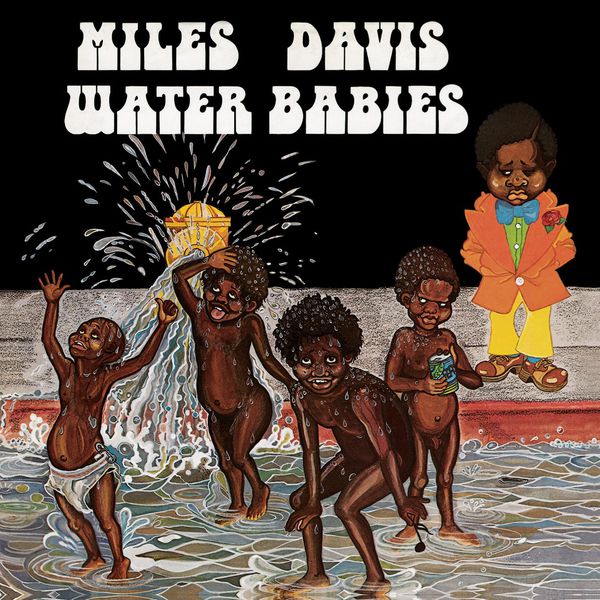 Miles Davis – Water Babies(16Bit-44.1kHz)-OppsUpro音乐帝国