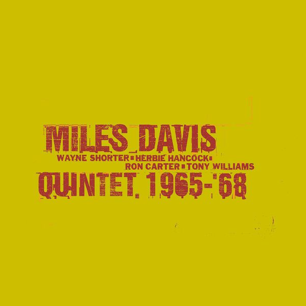 Miles Davis – Quintet 1965-68 – The Complete Columbia Studio Recordings Of The Miles Davis Quintet January 1965 To June 1968(16Bit-44.1kHz)-OppsUpro音乐帝国