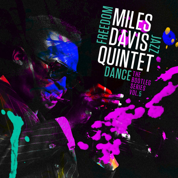 Miles Davis – Freedom Jazz Dance (The Bootleg Series, Vol. 5)(16Bit-44.1kHz)-OppsUpro音乐帝国