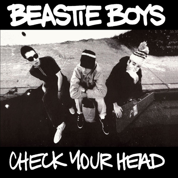 Beastie Boys – Check Your Head (2009 Remastered Edition Bonus Disc) (Deluxe Edition Remastered)(16Bit-44.1kHz)-OppsUpro音乐帝国