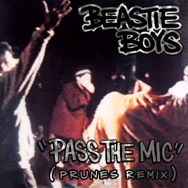 Beastie Boys – Pass The Mic (Prunes Remix)(16Bit-44.1kHz)-OppsUpro音乐帝国