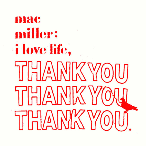 Mac Miller – I Love Life, Thank You(16Bit-44.1kHz)-OppsUpro音乐帝国