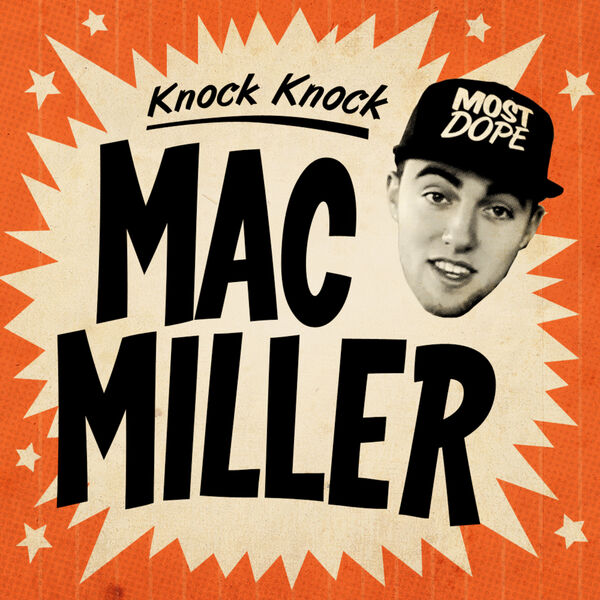 Mac Miller – Knock Knock(16Bit-44.1kHz)-OppsUpro音乐帝国