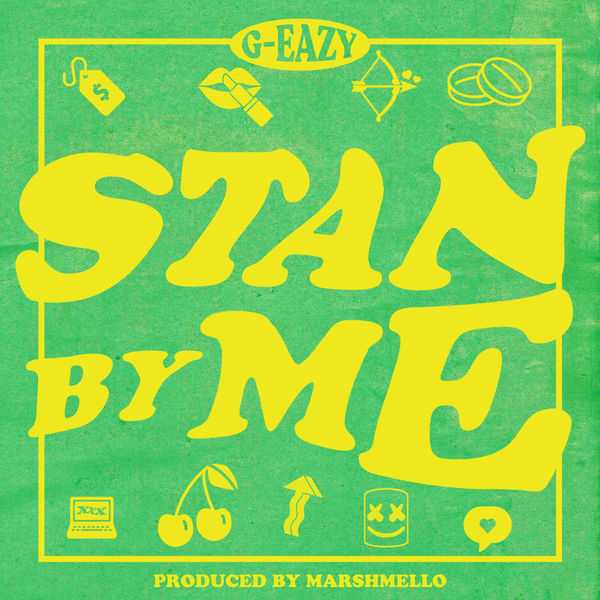 G-Eazy – Stan By Me(16Bit-44.1kHz)-OppsUpro音乐帝国