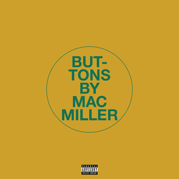 Mac Miller – Buttons(16Bit-44.1kHz)-OppsUpro音乐帝国