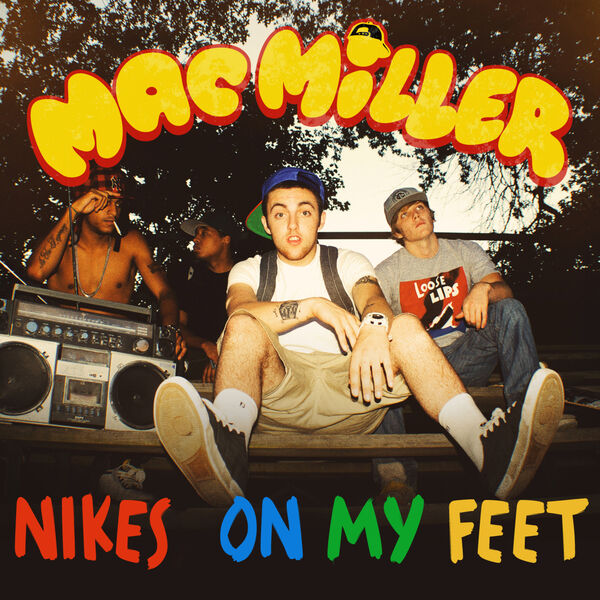 Mac Miller – Nikes on My Feet(16Bit-44.1kHz)-OppsUpro音乐帝国