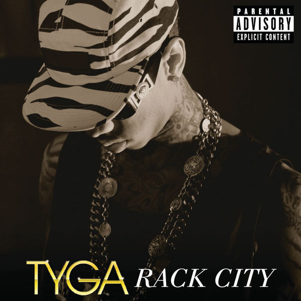 Tyga – Rack City (Album Version (Explicit))(16Bit-44.1kHz)-OppsUpro音乐帝国