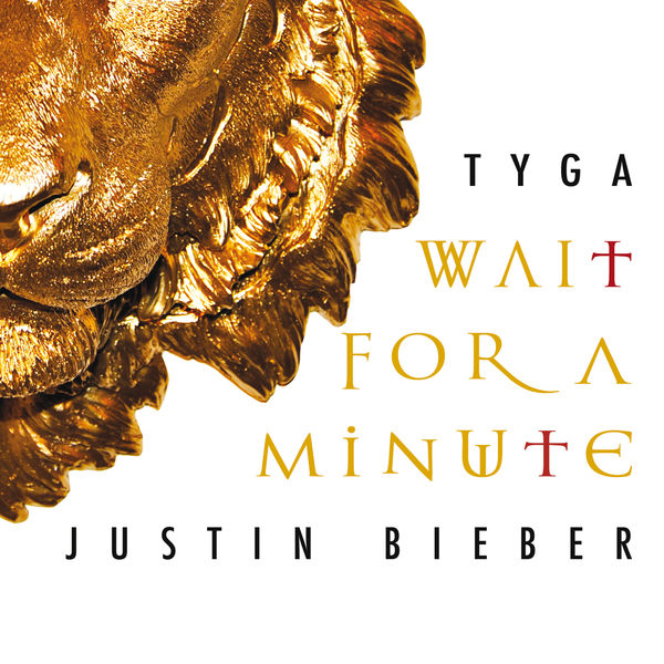 Tyga – Wait For A Minute(16Bit-44.1kHz)-OppsUpro音乐帝国