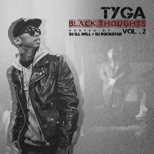 Tyga – Black Thoughts Vol. 2(16Bit-44.1kHz)-OppsUpro音乐帝国