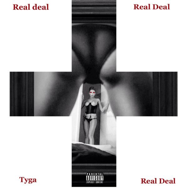 Tyga – Real Deal – Single(16Bit-44.1kHz)-OppsUpro音乐帝国