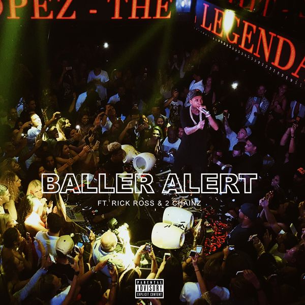 Tyga – Baller Alert (feat. Rick Ross & 2 Chainz) – Single(16Bit-44.1kHz)-OppsUpro音乐帝国