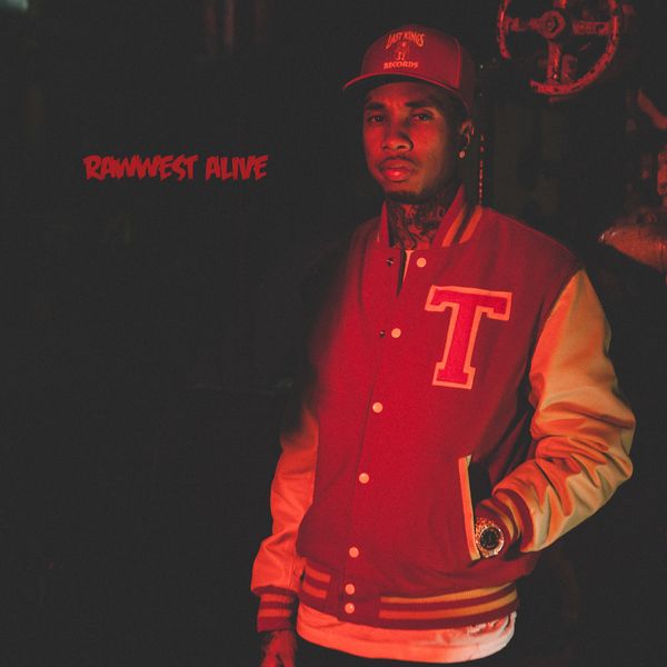 Tyga – Rawwest Alive(16Bit-44.1kHz)-OppsUpro音乐帝国