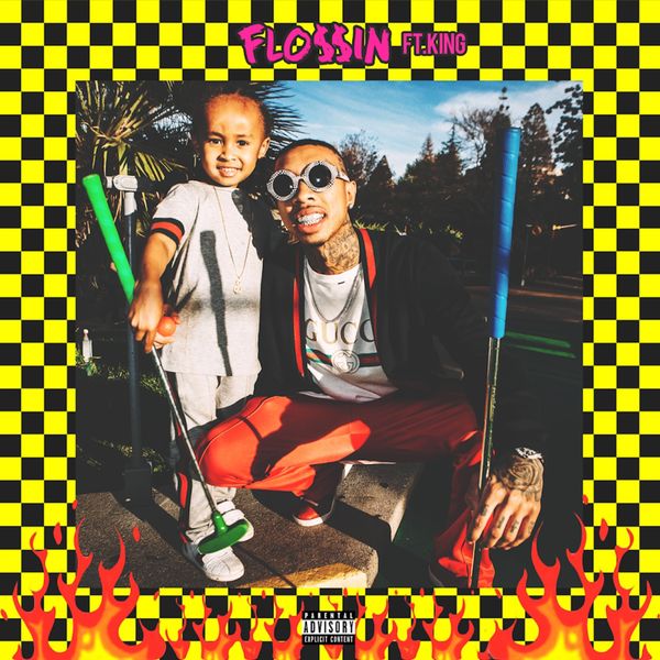 Tyga – Flossin (feat. King)(16Bit-44.1kHz)-OppsUpro音乐帝国