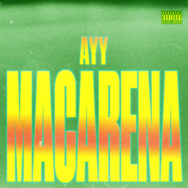 Tyga – Ayy Macarena(16Bit-44.1kHz)-OppsUpro音乐帝国