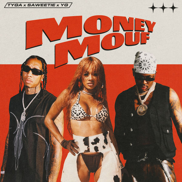 Tyga – Money Mouf(16Bit-44.1kHz)-OppsUpro音乐帝国