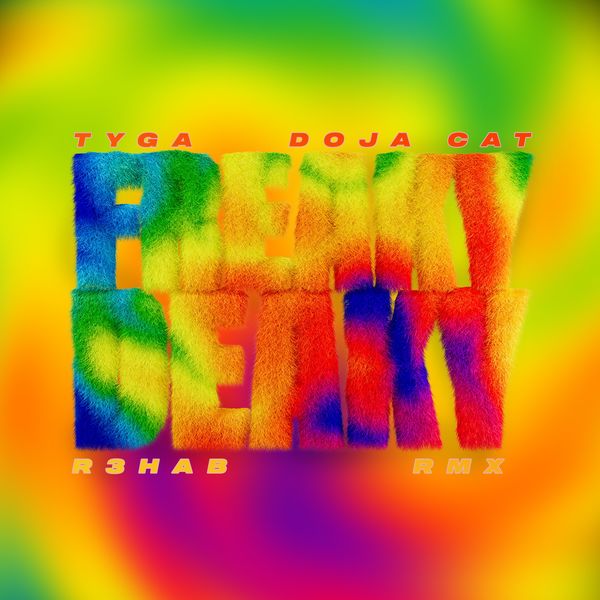 Tyga – Freaky Deaky (R3HAB Remix)(24Bit-44.1kHz)-OppsUpro音乐帝国