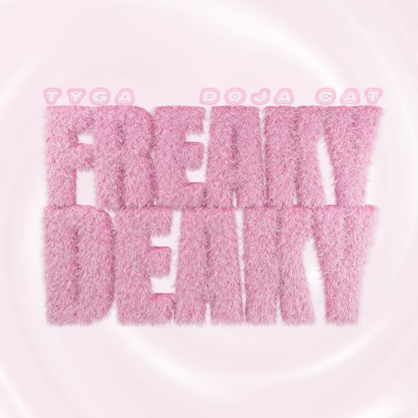 Tyga – Freaky Deaky(24Bit-44.1kHz)-OppsUpro音乐帝国