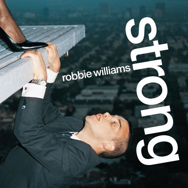 Robbie Williams – Strong(16Bit-44.1kHz)-OppsUpro音乐帝国