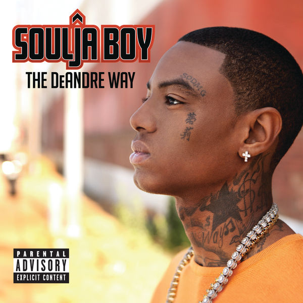 Soulja Boy – The DeAndre Way (Explicit Version)(16Bit-44.1kHz)-OppsUpro音乐帝国