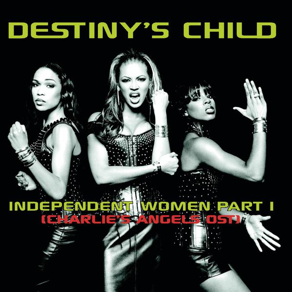 Destiny’s Child – Independent Women (Charlie’s Angels OST)(16Bit-44.1kHz)-OppsUpro音乐帝国