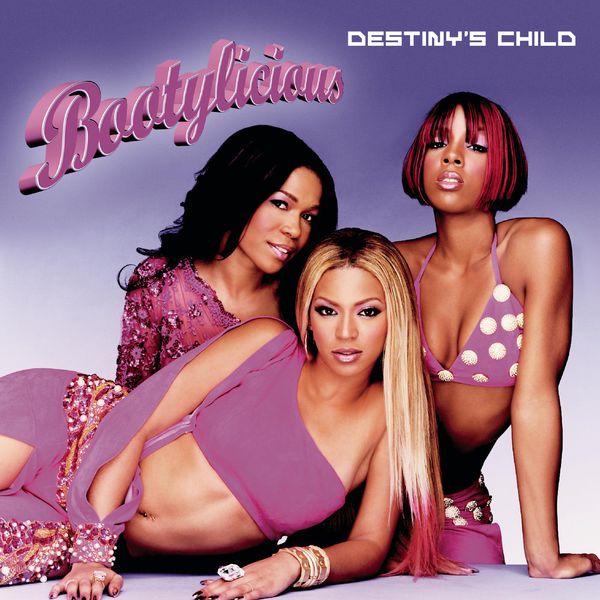 Destiny’s Child – Bootylicious(16Bit-44.1kHz)-OppsUpro音乐帝国