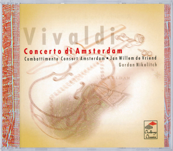 Gordan Nikolitch,Combattimento Consort Amsterdam,Jan Willem de Vriend – 维瓦尔第: 阿姆斯特丹协奏曲 (2.8MHz DSD)-OppsUpro音乐帝国