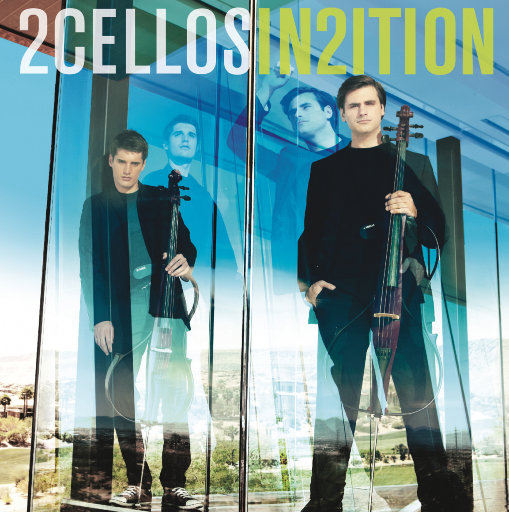 2CELLOS – 二度交锋 (In2ition)-OppsUpro音乐帝国