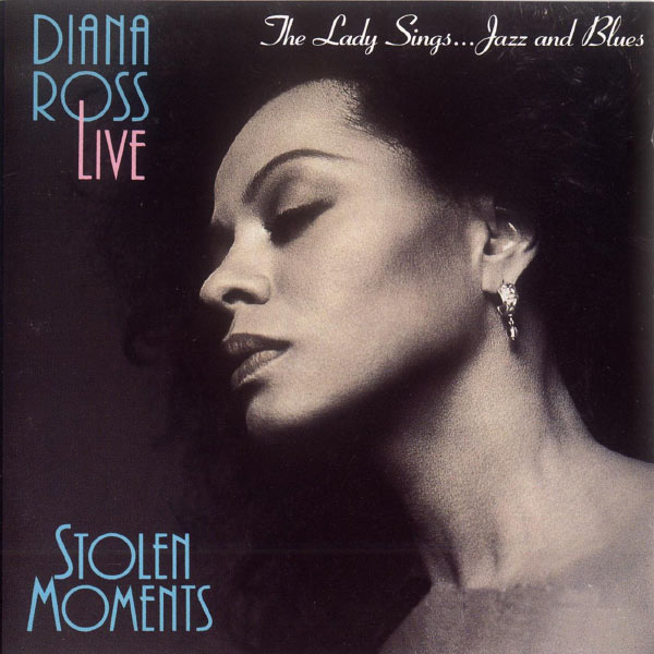 Diana Ross – Stolen Moments The Lady Sings… Jazz And Blues(16Bit-44.1kHz)-OppsUpro音乐帝国