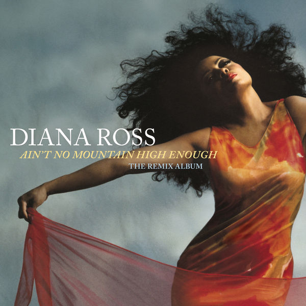 Diana Ross – Ain’t No Mountain High Enough The Remix Album(16Bit-44.1kHz)-OppsUpro音乐帝国