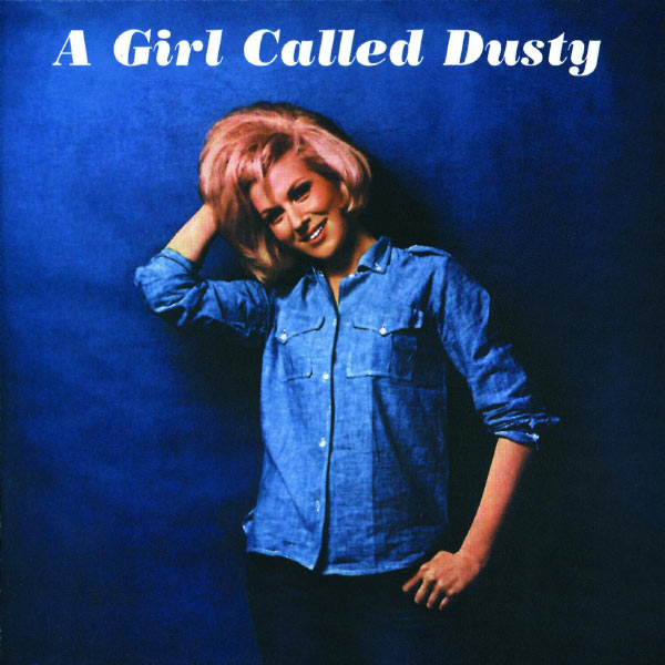 Dusty Springfield – A Girl Called Dusty(16Bit-44.1kHz)-OppsUpro音乐帝国