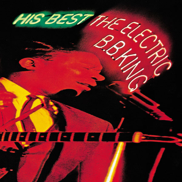 B.B. King – His Best The Electric B.B. King (Expanded Edition)(16Bit-44.1kHz)-OppsUpro音乐帝国