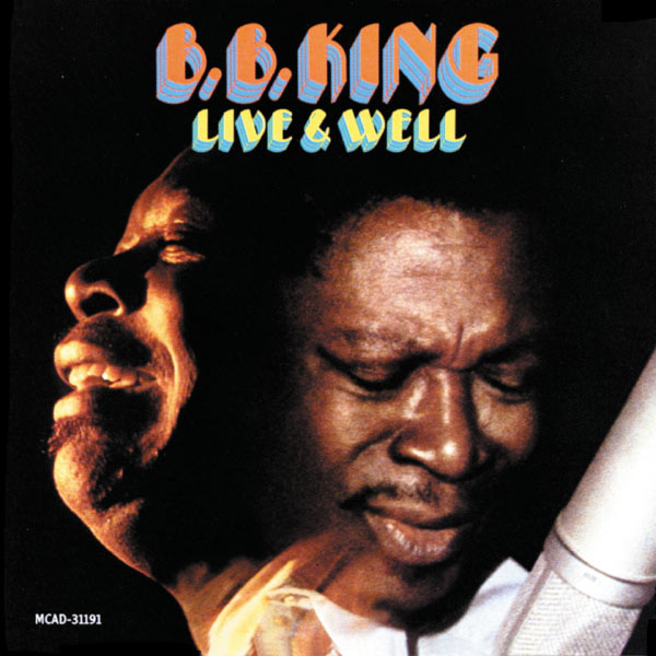 B.B. King – Live And Well(16Bit-44.1kHz)-OppsUpro音乐帝国