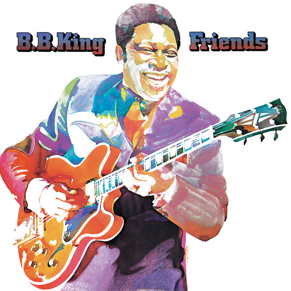 B.B. King – Friends(24Bit-96kHz)-OppsUpro音乐帝国