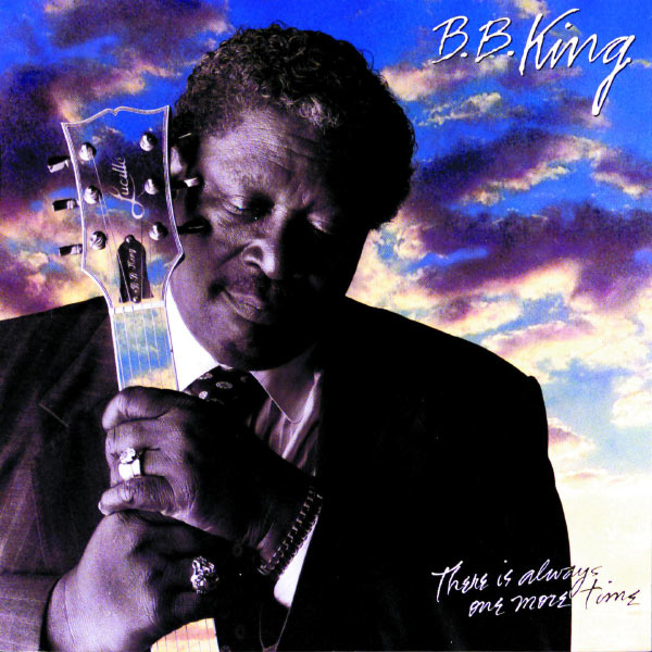 B.B. King – There Is Always One More Time(16Bit-44.1kHz)-OppsUpro音乐帝国