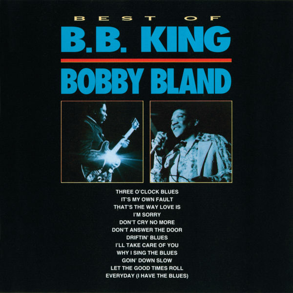 B.B. King – Best Of B.B. King & Bobby Bland(16Bit-44.1kHz)-OppsUpro音乐帝国