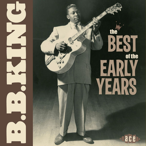 B.B. King – The Best of the Early Years(16Bit-44.1kHz)-OppsUpro音乐帝国