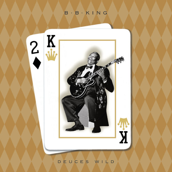 B.B. King – Deuces Wild(16Bit-44.1kHz)-OppsUpro音乐帝国