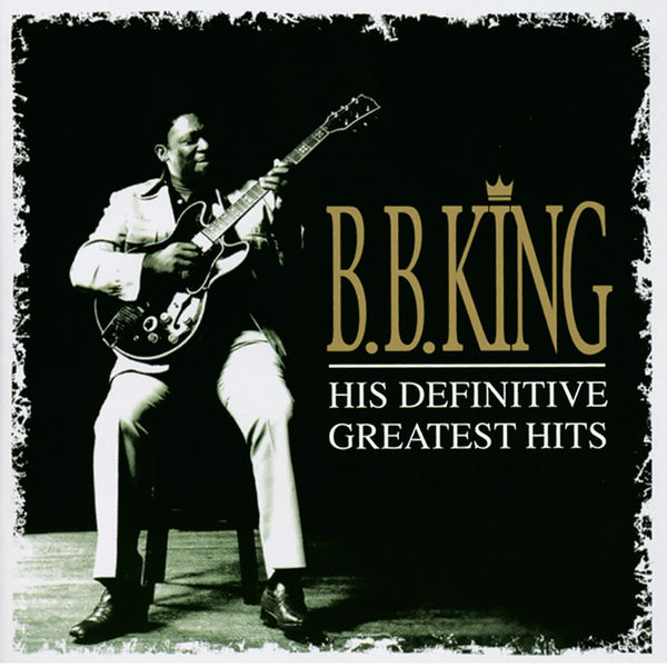 B.B. King – Definitive Greatest Hits(16Bit-44.1kHz)-OppsUpro音乐帝国