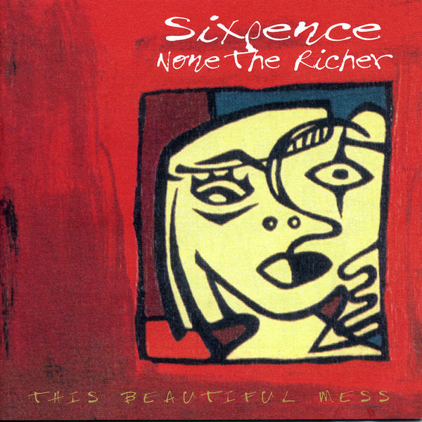 Sixpence None The Richer – This Beautiful Mess(16Bit-44.1kHz)-OppsUpro音乐帝国