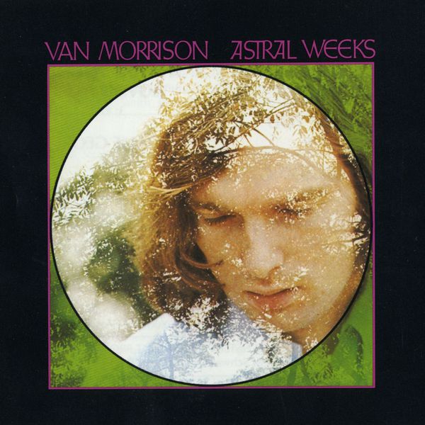 Van Morrison – Astral Weeks (Expanded Edition)(16Bit-44.1kHz)-OppsUpro音乐帝国