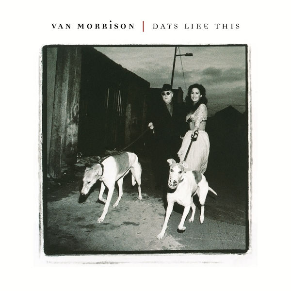 Van Morrison – Days Like This(24Bit-96kHz)-OppsUpro音乐帝国