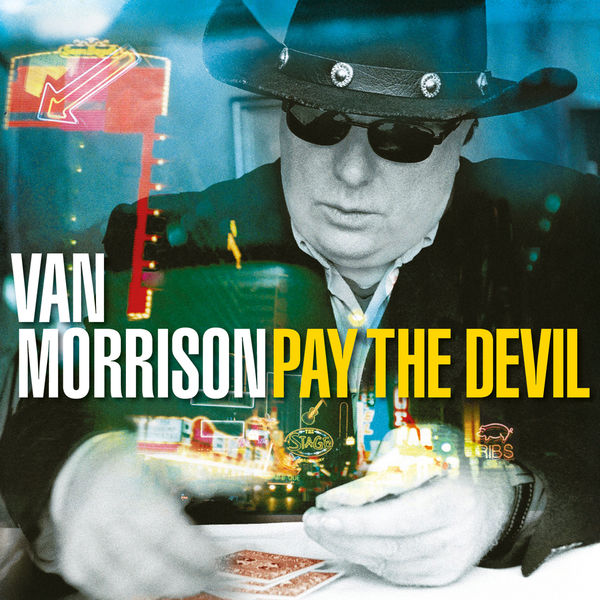 Van Morrison – Pay the Devil(24Bit-44.1kHz)-OppsUpro音乐帝国